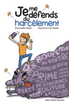 Je me défends du harcèlement