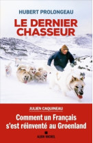 Le dernier chasseur