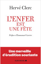 L'enfer est une fête