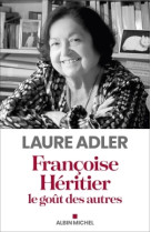 Françoise héritier, le goût des autres