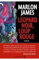 Léopard noir, loup rouge