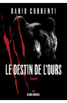 Le destin de l'ours