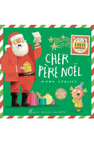 Cher père noël