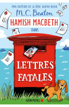 Hamish macbeth 19 - lettres fatales