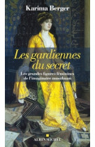 Les gardiennes du secret