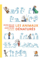 Les animaux dénaturés (bd)