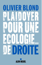 Plaidoyer pour une écologie... de droite