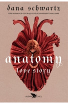 Anatomy : love story (français)