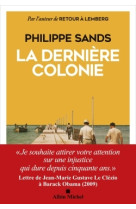 La dernière colonie