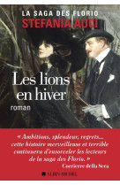 Les florio - tome 3 - les lions en hiver