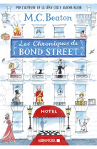 Les chroniques de bond street - tome 1