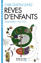 Les rêves d'enfants (séminaires 1936-1941) (espaces libres - psychologie)