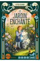 Le jardin enchanté - tome 2