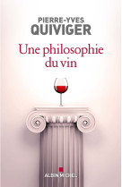 Une philosophie du vin