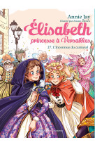 Elisabeth t27 l'inconnue du carnaval