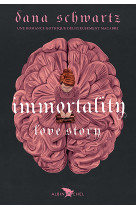 Immortality - love story - tome 2