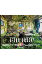 Green urbex 2