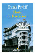 L'hôtel du rayon vert