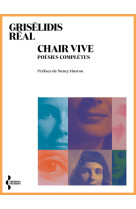 Chair vive - poésies complètes