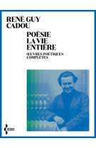 Poésie la vie entière