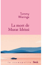 La mort de murat idrissi