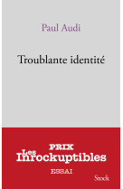 Troublante identité