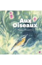 Aux oiseaux