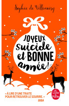 Joyeux suicide et bonne année !