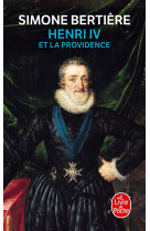 Henri iv et la providence