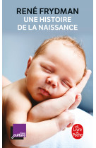 Une histoire de la naissance