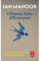 L'oiseau bleu d'erzeroum