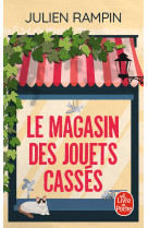 Le magasin des jouets cassés