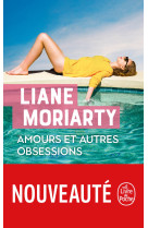 Amours et autres obsessions