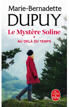 Au-delà du temps (le mystère soline, tome 1)