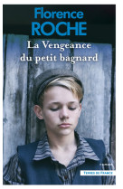 La vengeance du petit bagnard