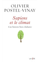 Sapiens et le climat - une histoire bien chahutée