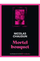 Mortel bouquet