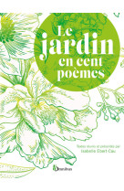 Le jardin en cent poèmes