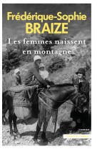 Les femmes naissent en montagne