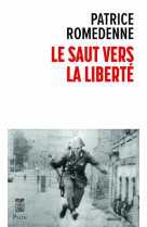 Le saut vers la liberté