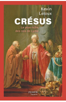 Crésus - le plus riche des rois de lydie