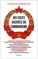 Dix faces cachées du communisme