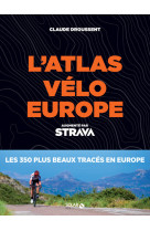 Atlas vélo europe strava