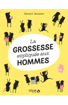 La grossesse expliquée aux hommes - ne