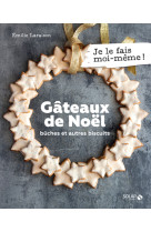 Gâteaux de noël - bûches et autres biscuits