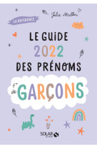 Le guide 2022 des prénoms de garçons