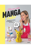 Manga cake, des gâteaux à modeler et pâtisser soi-même