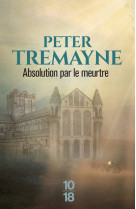 Absolution par le meurtre