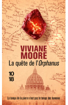 La quête de l'orphanus