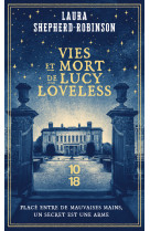 Vies et mort de lucy loveless